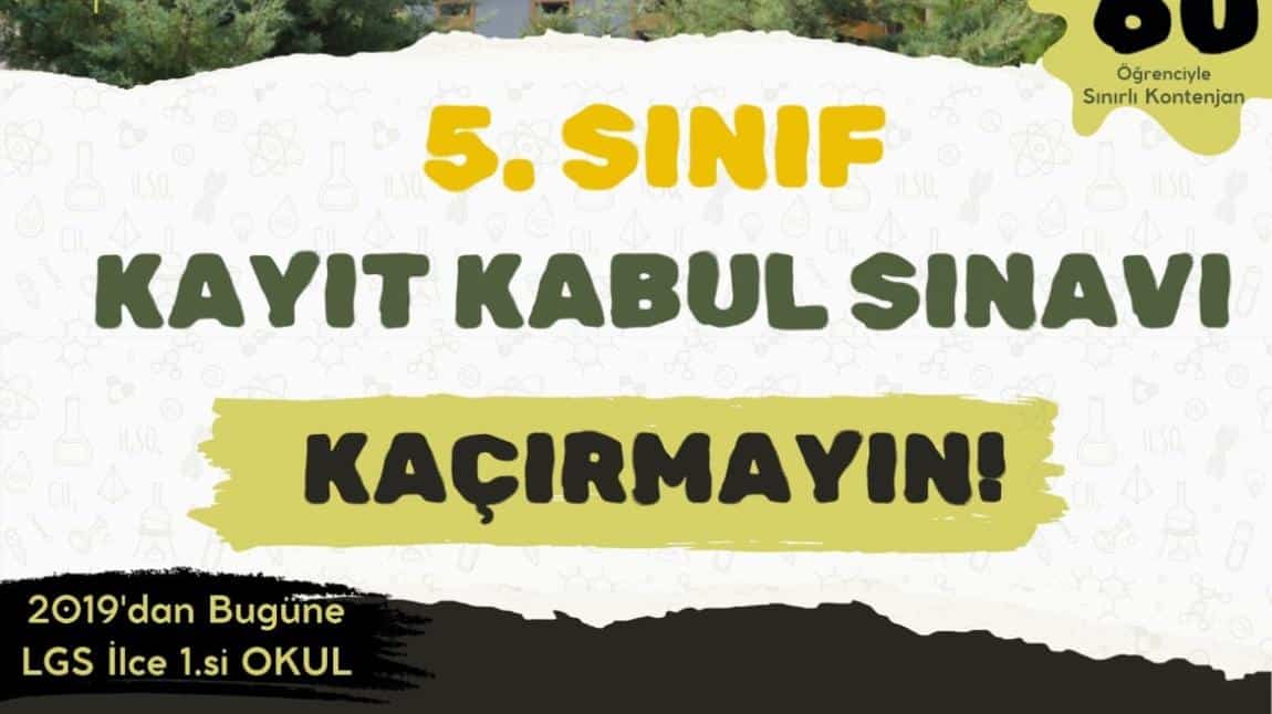 5. SINIF KAYIT KABUL SINAVIMIZ BAŞLIYOR 